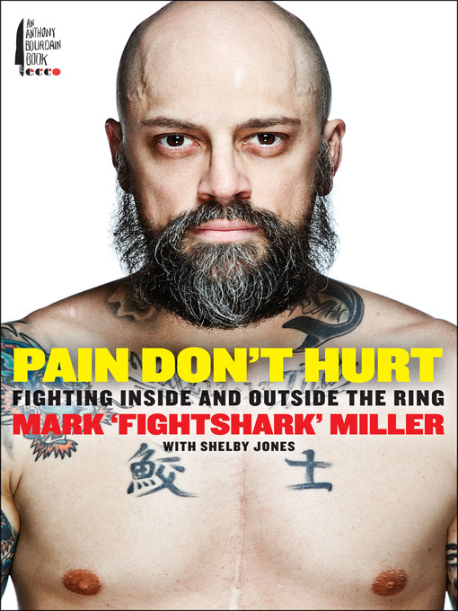 Title details for Pain Don't Hurt by Mark Miller - Available